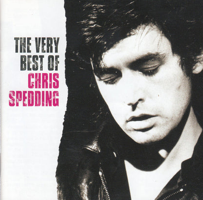 Chris Spedding : The Very Best Of Chris Spedding (The Finest Cuts From Harvest And RAK Years 1969-1981) (CD, Comp)