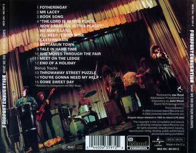 Fairport Convention : What We Did On Our Holidays (CD, Album, RE, RM, Dis)
