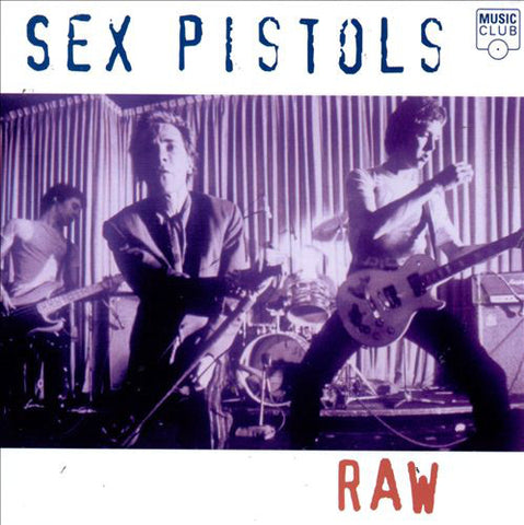 Sex Pistols : Raw (CD, Comp)