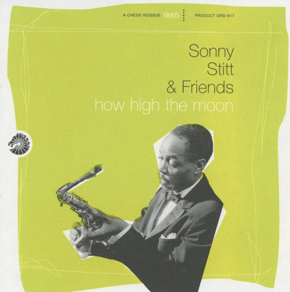 Sonny Stitt : How High The Moon (CD, Comp, RM)
