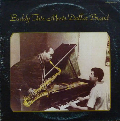 Buddy Tate Meets Dollar Brand : Buddy Tate Meets Dollar Brand (LP, Album)