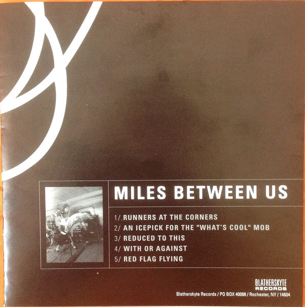 Miles Between Us : Miles Between Us (7")