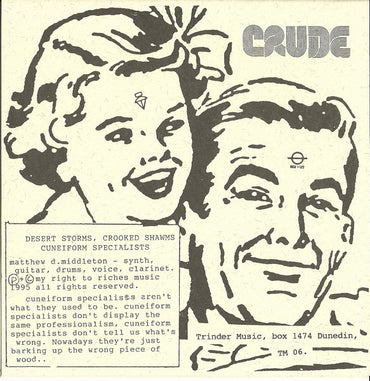 Crude : Desert Storms, Crooked Shawms (7")