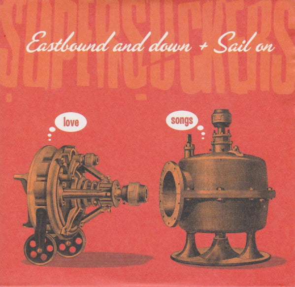 Supersuckers : Eastbound And Down + Sail On (CD, Single, Pap)