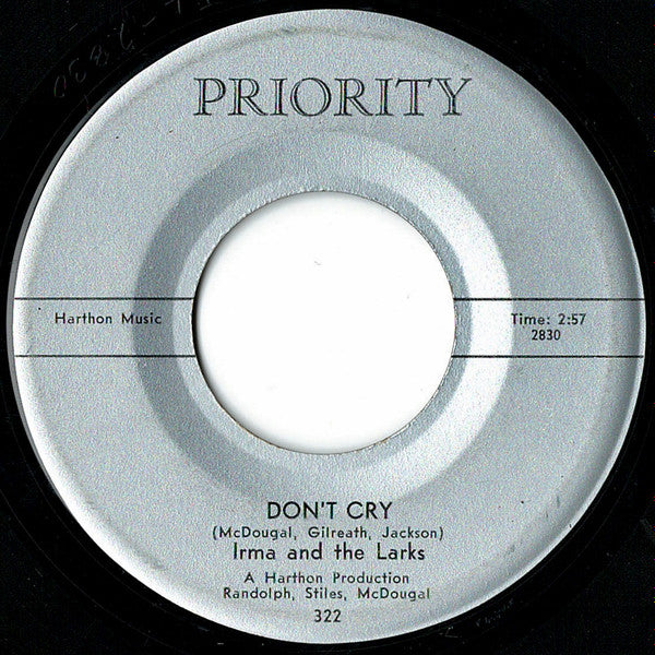 Irma And The Larks* : Without You Baby (7")