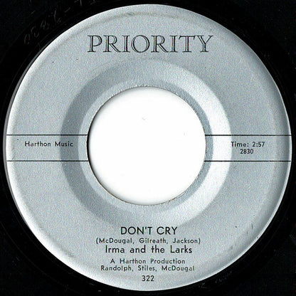 Irma And The Larks* : Without You Baby (7")