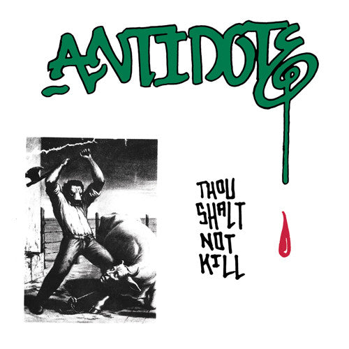 Antidote (10) : Thou Shalt Not Kill (7", RE, RP, Cle)