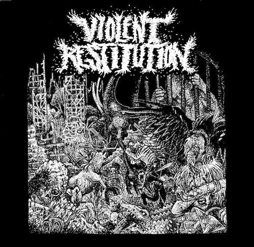 Violent Restitution : Violent Restitution (12")