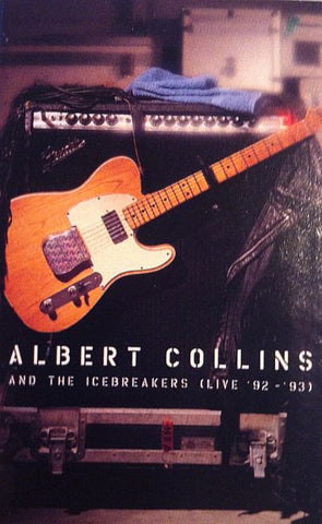 Albert Collins And The Icebreakers : Live '92 - '93 (Cass, Album)