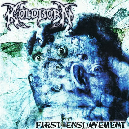 Koldborn : First Enslavement (CD, Album)