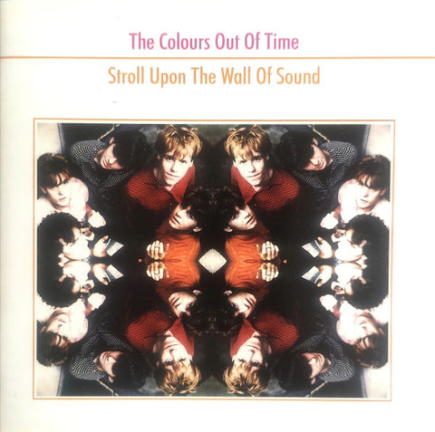 The Colours Out Of Time* : Stroll Upon The Wall Of Sound (CD, Comp)