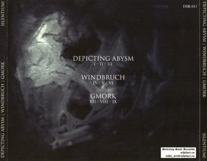 Depicting Abysm / Windbruch / Gmork (2) : Silentium! (CD, Ltd, Spl)