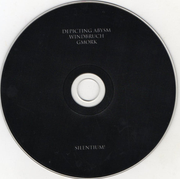 Depicting Abysm / Windbruch / Gmork (2) : Silentium! (CD, Ltd, Spl)