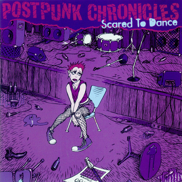 Various : Postpunk Chronicles: Scared To Dance (CD, Comp, RM)