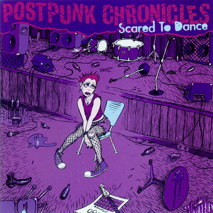 Various : Postpunk Chronicles: Scared To Dance (CD, Comp, RM)