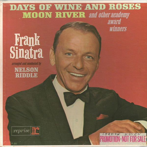 Frank Sinatra : Sings Days Of Wine And Roses, Moon River, And Other Academy Award Winners (LP, Album, Mono, Promo)