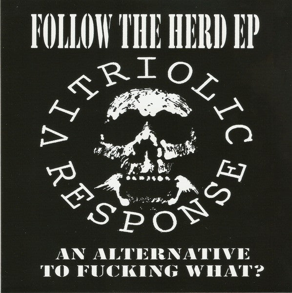 Vitriolic Response : Follow The Herd EP (7", Bro)