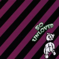 So Unloved : So Unloved (CD, EP)