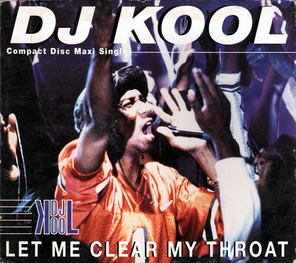 DJ Kool : Let Me Clear My Throat (CD, Maxi, Dig)