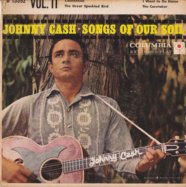 Johnny Cash : Songs Of Our Soil  Vol. II (7", EP)