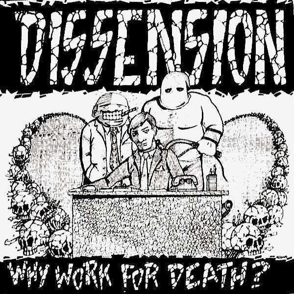 Dissension (3) : Why Work For Death? (LP, Red)