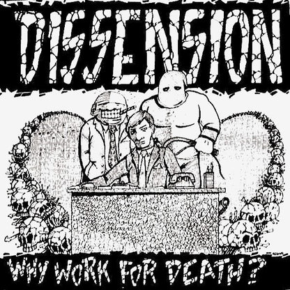 Dissension (3) : Why Work For Death? (LP, Red)