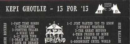 Kepi (2) : 13 For '13 (Cass, Comp)