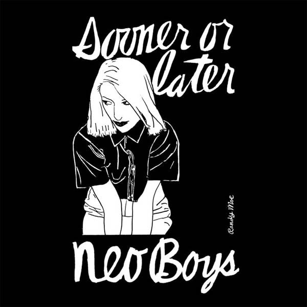 Neo Boys : Sooner Or Later (2xLP, Comp)