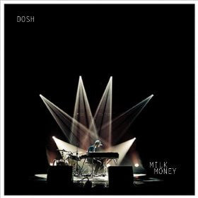 Dosh : Milk Money (LP, Album, Club, Ltd, Num, Whi)