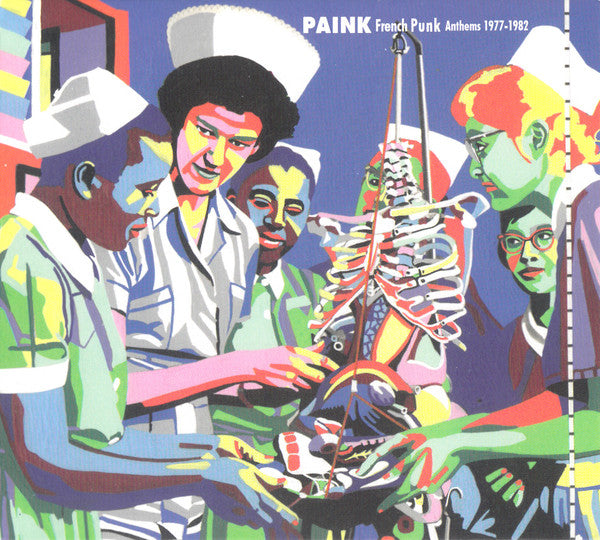 Various : Paink (French Punk Anthems 1977​-​1982) (CD, Comp)