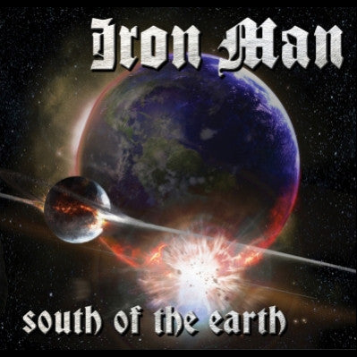 Iron Man (3) : South Of The Earth (LP + LP, S/Sided, Etch + Album, Ltd, Pur)