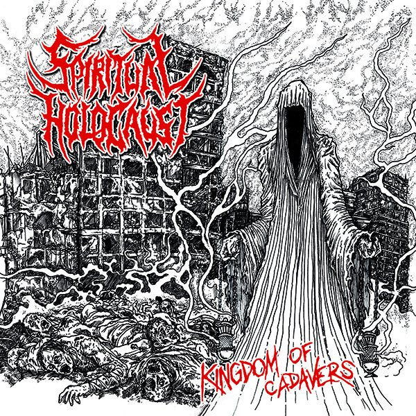 Spiritual Holocaust : Kingdom Of Cadavers (CD, EP)
