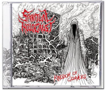 Spiritual Holocaust : Kingdom Of Cadavers (CD, EP)