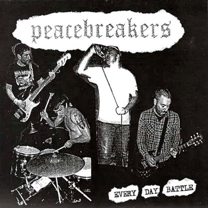 Peacebreakers : Every Day Battle (7", EP)