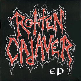 Rotten Cadaver : Rotten Cadaver (7", EP, Ltd, RP, Cle)