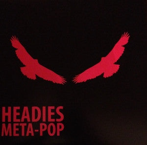 The Headies : Meta-Pop (LP, Album, RP, Whi)