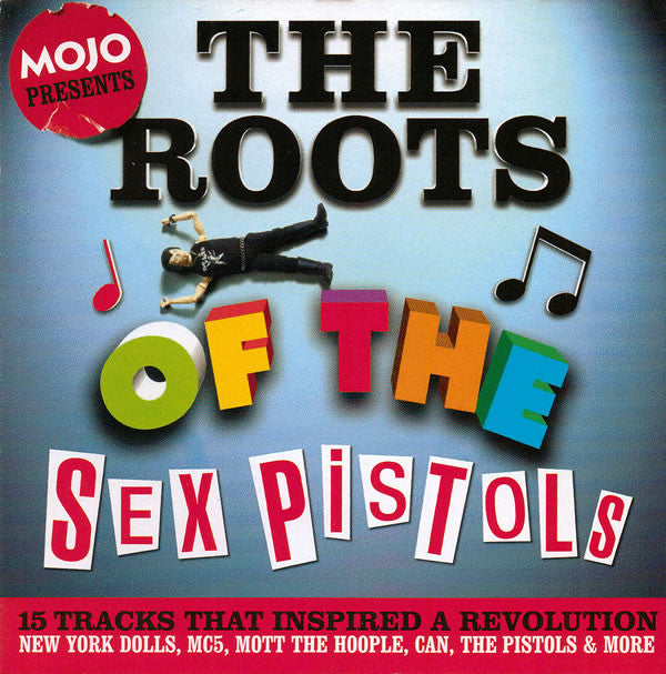 Various : The Roots Of The Sex Pistols (15 Tracks That Inspired A Revolution) (CD, Comp)