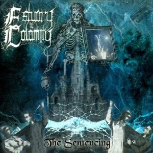 Estuary Of Calamity : The Sentencing (CD, Album)