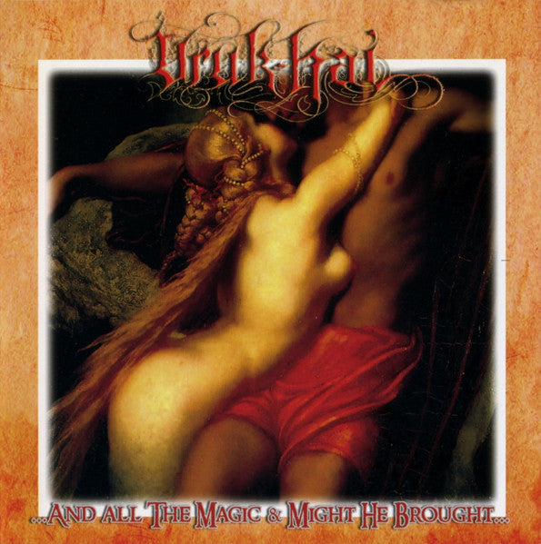 Uruk-Hai : ...And All The Magic & Might He Brought... (CD, Album, Ltd)