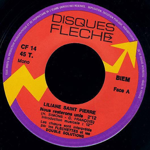 Liliane Saint-Pierre : N° 7 - Nous Resterons Unis / Dieu Seul Sait (7", Single, Mono)