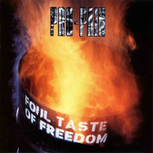 Pro-Pain : Foul Taste Of Freedom (CD, Album)
