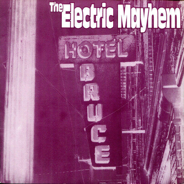 The Electric Mayhem : Hotel Bruce (7", EP, bor)