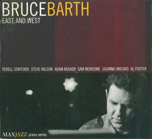 Bruce Barth : East And West (CD, Album)