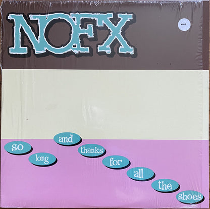 NOFX : So Long And Thanks For All The Shoes (LP, Album, RSD, Ltd, RE, RP, Pin)