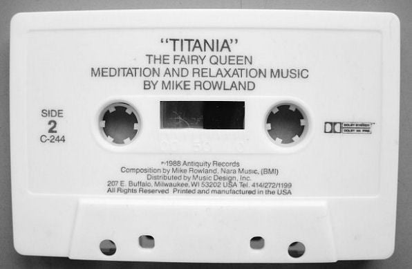 Mike Rowland (2) : Titania - The Fairy Queen (Cass, Album)