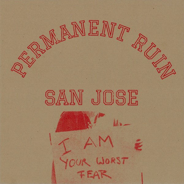 Permanent Ruin : San Jose (7", EP)