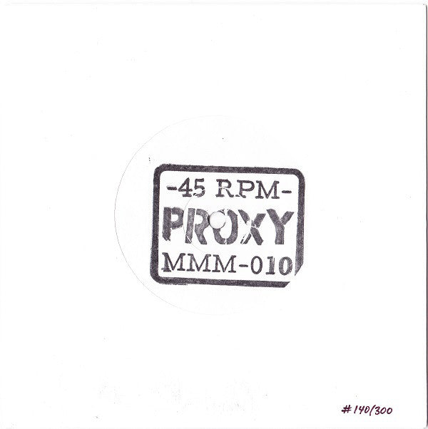 Proxy (6) : Fine Wine b/w Undone (7", Num, W/Lbl)