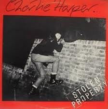 Charlie Harper : Stolen Property (CD, Album, RE)