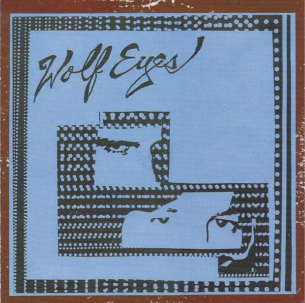 Wolf Eyes : Wolf Eyes (CD, Album)