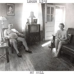 Loser Life : My Hell (12", Gre)